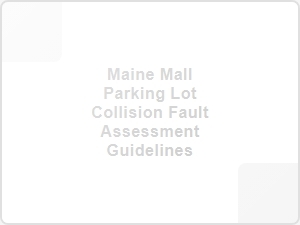 Determining Fault in Maine Mall Parking Lot Accidents